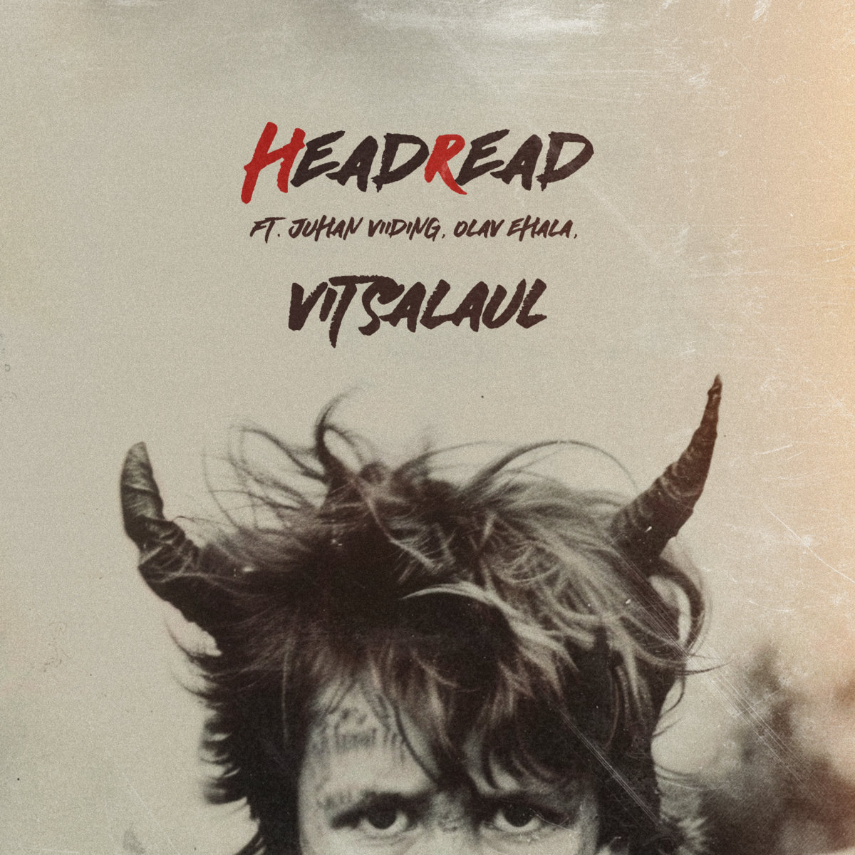 HeadRead - Vitsalaul (ft. Juhan Viiding, Olav Ehala)